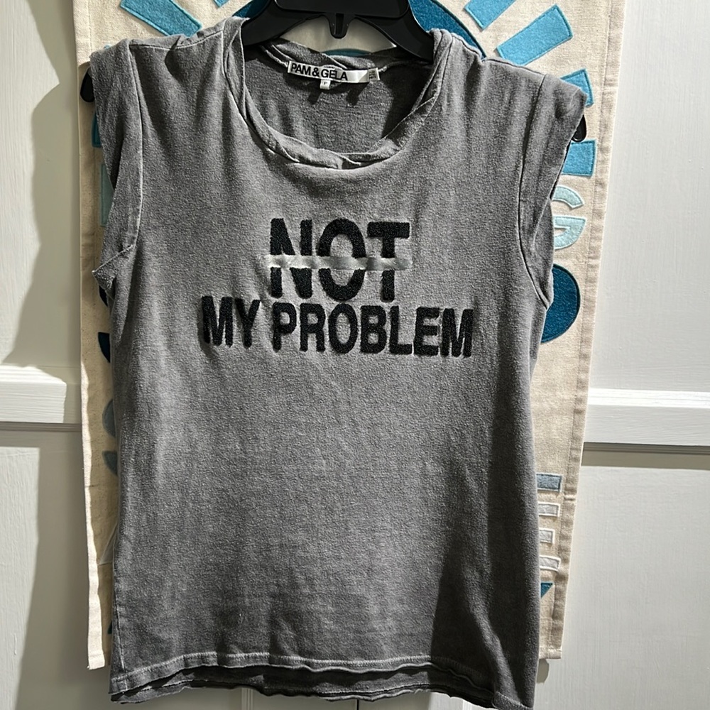 Pam & Gela Not my problem Gray Petite (small) womens top